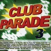 Rune, Edinho, a.o. - Club Parade 3