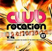 Double CD - Blank & Jones Feat. Bobo ,ATB,Novaspace, a.o. - Club Rotation Vol. 27