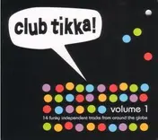 Malente - Club Tikka - Volume 1