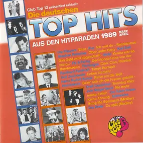 Die Flippers - Club Top 13 - Die Deutschen Top Hits - März/April '89