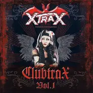 Das Ich, Clan of Xymox, a.o. - Clubtrax Vol. 1