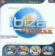 Various - Club World Tour Vol. 1 - Ibiza Traxx
