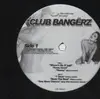 12'' - Various - Club Bangerz