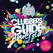 Double CD - Rudenko, Dizzee Rascal Feat. Calvin Harris & Chrome - Clubbers Guide America Vol. 2