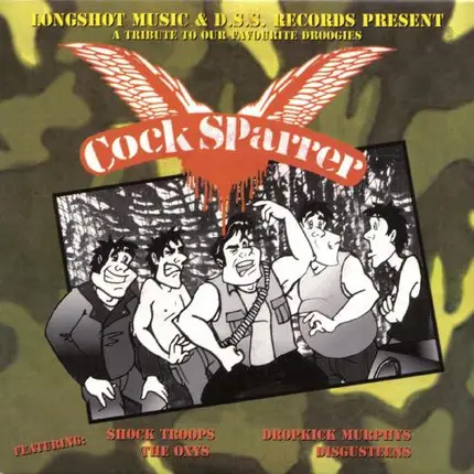 Shock Troops, Dropkick Murphys, The Oxys - Cock Sparrer: A Tribute To Our Favorite Droogies