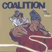 L.A. Symphony, Deviance, Campquest - Coalition: The Hip Hop Alliance