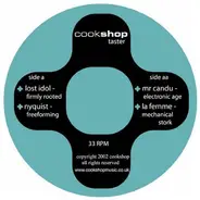 Lost Idol a.o. - Cookshop Taster