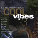 Double CD - Fatboy Slim, Touch & go, Galliano, Jimi Tenor, u.a - Cool Vibes Vol.3