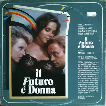 Josy Nowack, Flexx, Gianni Togni, Ivan Cattaneo - Il Futuro É Donna
