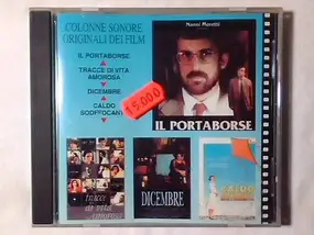 Dario Lucantoni - Colonne Sonore Originali Dei Film: Il Portaborse - Tracce DI Vita Amorosa - Dicembre - Caldo Soffoc