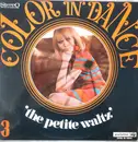 LP - Benedict Silberman, Reg Owen, Peter Kreuder - Color In Dance 3:  'The Petite Waltz'