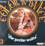 LP - Benedict Silberman, Reg Owen, Peter Kreuder - Color In Dance 3: 'The Petite Waltz'