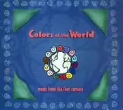 CD - Papa Wemba / Gitano Family / Safy Boutella a.o - Colors Of The World: Music From The Four Corners