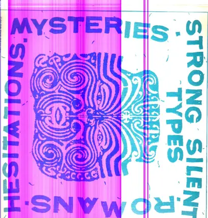 Strong Silent Types, Romans, Hesitations... - Color The Reality