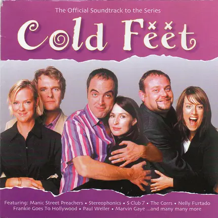 Moloko / Suede / S Club 7 a.o. - Cold Feet (The Official Soundtrack To The Series)