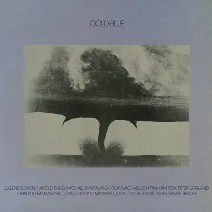 Eugene Bowen, Harold Budd, Michael Byron... - Cold Blue