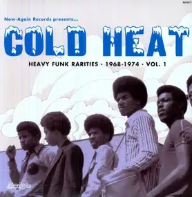 Various Artists - Cold Heat - Heavy Funk Rarities 1968-1974 Vol.1