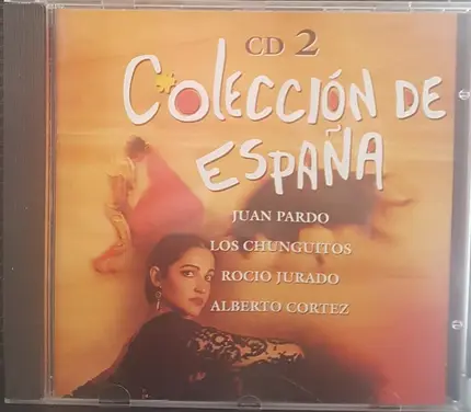 Juan Pardo, Dyango, Paco Cepero - Coleccion de España CD 2