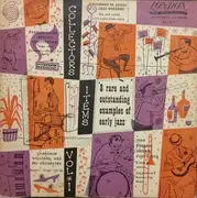 10'' - Richard M. Jones´ Jazz Wizzards, Tiny Parham And His 'Fourty' Five - Collectors' Items Volume 1 - Mono