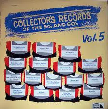Collector's Records Of The 50's & 60's Vol. 5 - Collector's Records Of The 50's & 60's Vol. 5