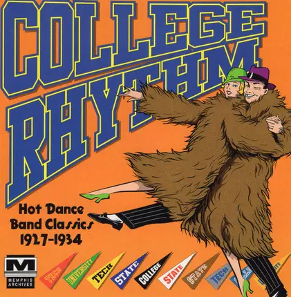 Various - College Rhythm - Hot Dance Band Classics 1927-1934