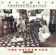 The Carter Family / Gene Autry / a.o. - Columbia Country Classics / Volume 1: The Golden Age