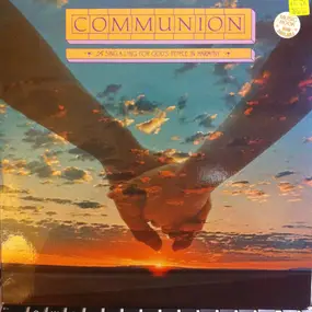 Various Artists - Communion (A Sing-A-Long For God's People In Harmony)