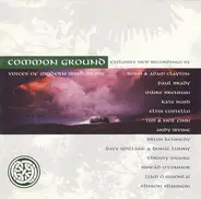 Maire Brennan / Tim & Neil Finn a.o. - Common Ground - Voices Of Modern Irish Music
