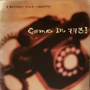 CD - Spelunkers, Big Hello, Steve Frisbie - Come In 773!