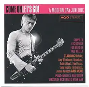 Robert Wyatt, Paul Weller, Amy Winehouse a.o. - Come On Let's Go! (A Modern Day Jukebox)