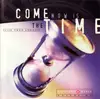 CD - Vineyard Churches - Come Now Is The Time