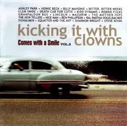 Ashley Park, Howie Beck, Billy Mahonie - Comes With A Smile Vol.5 (Kicking It With Clowns)