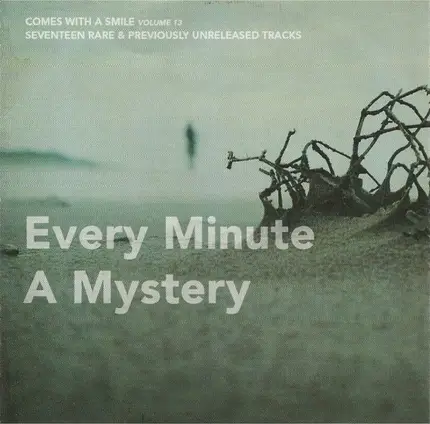 Jens Lekman, Low, M Ward - Comes With A Smile Volume 13 (Every Minute A Mystery)