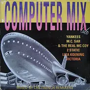 Yankees / M.C. Sar & The Real MC Coy / a.o. - Computer Mix