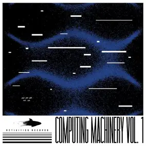 Various Artists - Computing Machinery Vol.1