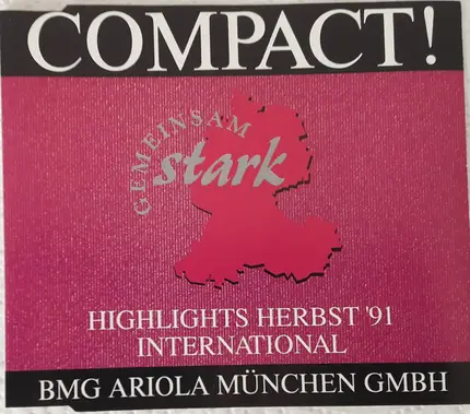 Arthur Baker & The Backbeat Disciples, Sonia a.o. - Compact! Highlights Herbst '91 (International)