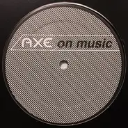Richard Les Crees, Kings Of Tomorrow, a.o. - Compilation AXE On Music