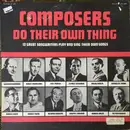 LP - Cole Porter / Irving Berlin a.o. - Composers Do Their Own Thing
