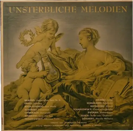 Various / Concert Hall Promenade Orchestra Leitung: Benedict Silberman , Fred Hausdörfer , François - Unsterbliche Melodien