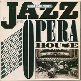 Toshiko Akiyoshi - Conrad Silvert Presents Jazz At The Opera House