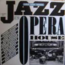 Double LP - Toshiko Akiyoshi, Pat Metheny a.o. - Jazz At The Opera House