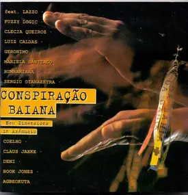 Lazzo - Conspiração Baiana - New Dimensions In Axémusic