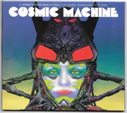 CD - Patrick Juvet, Didier Marouani... - Cosmic Machine - A Voyage Across French Cosmic & Electronic Avantgarde (1970-1980) - Digisleeve
