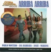 CD & DVD - Pablo Montero, Ana Barbara, Anais - Copa Mundial FIFA Alemania 2006: Arriba, Arriba