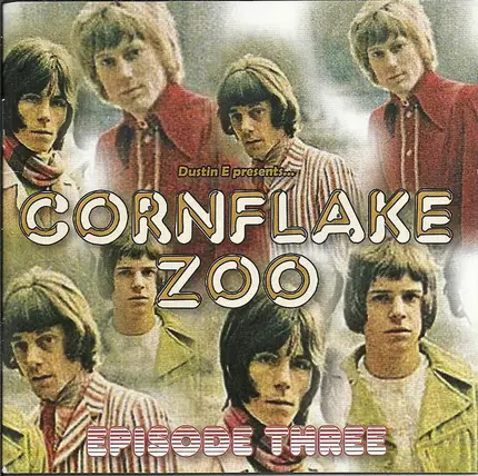 Zen / The Jet Stars / The Elements a.o. - Cornflake Zoo Episode Three