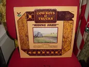 Jimmy Wakely / Red Simpson / a.o. - Cowboys And Trucks