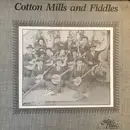 LP - Various - Cotton Mills And Fiddles - Mono