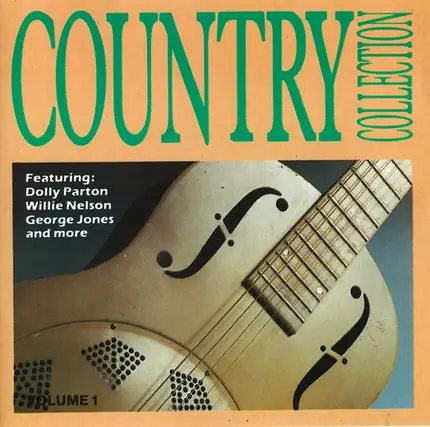 Willie Nelson / Dolly Parton / Kenny Rogers a.o. - Country Collection Volume One