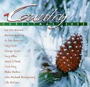 George Strait, Lee Ann Womack, Martina McBride a.o. - Country Christmas 2002