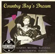 CD - Marvin Rainwater, Bobby Barnett a.o. - Country Boy's Dream - Country, Western, Bluegrass & Instrumental Classics